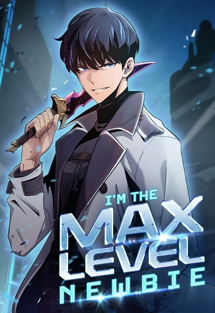 I’m the Max-Level Newbie (Official)